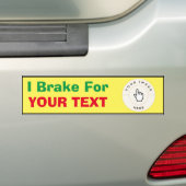 Bumpersticker - Ik rem voor (jouw tekst) op maat (Op auto)