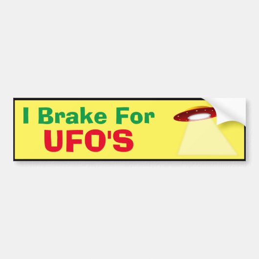 Bumpersticker - Ik rem voor UFO's (Voorkant)