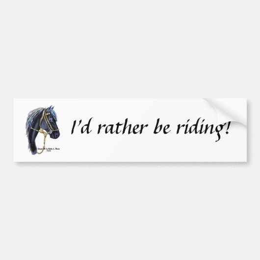 Bumpersticker, ik zou liever rijden bumpersticker (Voorkant)
