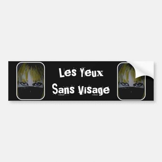 Bumpersticker "Les Yeux Sans Visage" (Voorkant)