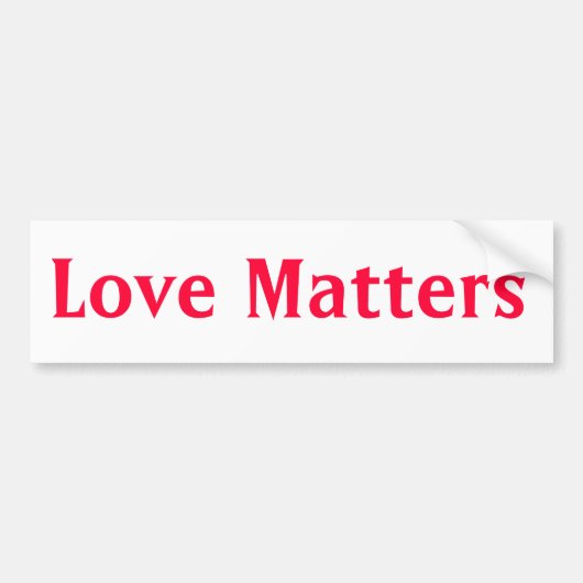 Bumpersticker "Love Matters" (Voorkant)