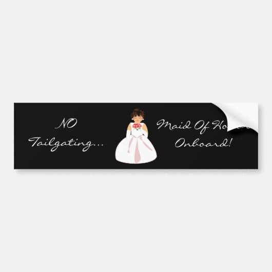 Bumpersticker "Maid of Honor I on board" (Voorkant)