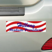 Bumpersticker Mevrouw President Hillary stries (Op auto)