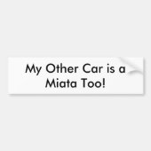 Bumpersticker: "Mijn andere auto is ook een Miata! Bumpersticker (Voorkant)