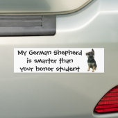 Bumpersticker: Mijn Duitse Shepherd is slimmer... Bumpersticker (Op auto)