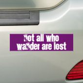 Bumpersticker "Niet iedereen die wander kwijt is" (Op auto)