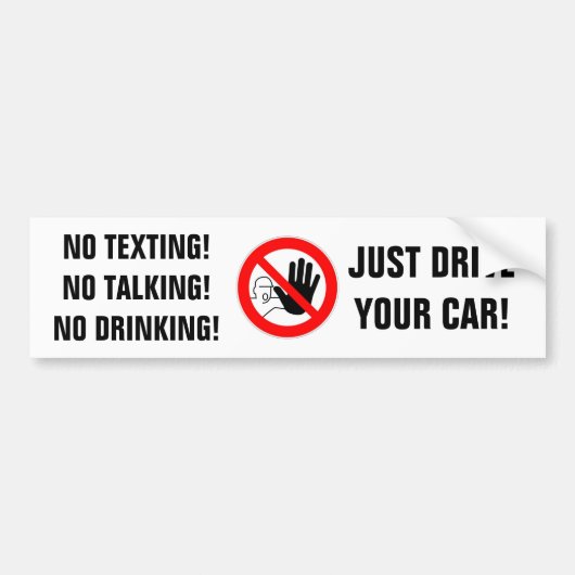 Bumpersticker "NO TEXTING, NO TALKING, NO DRINK" (Voorkant)