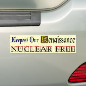 Bumpersticker nucleair vrij renaissance Gezegde (Op auto)