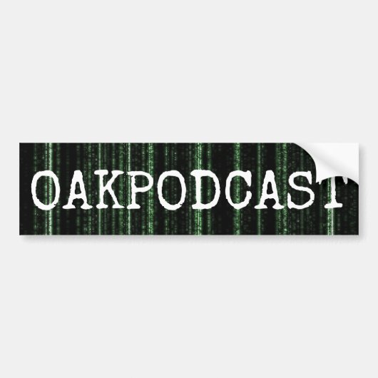 Bumpersticker Oakpodcast Matrix (Voorkant)