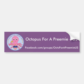 Bumpersticker octopus voor een preemie US