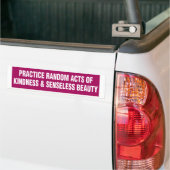 Bumpersticker - Oefen willekeurige vriendelijkhede (Op Truck)