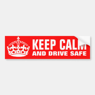Bumpersticker om kalm te blijven en veilig te rijd