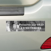 Bumpersticker OUDE CEMETERIES behouden (Op auto)