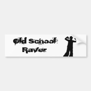 Bumpersticker Oude School Raver