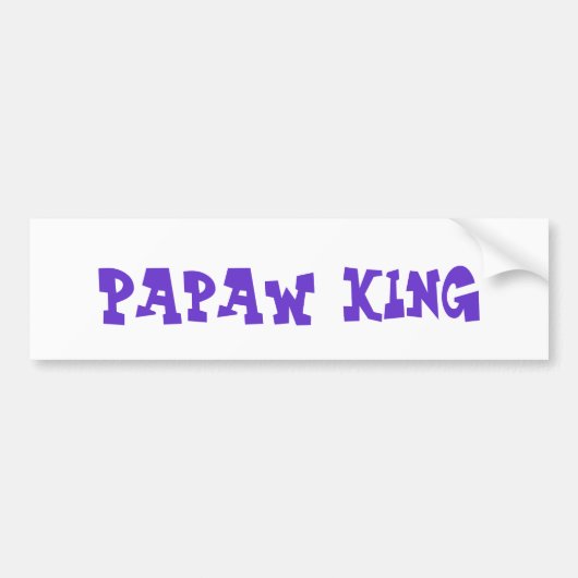 Bumpersticker "Papaw King" (Voorkant)