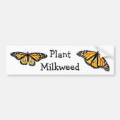 Bumpersticker - Plant Milkweed (Voorkant)