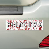 Bumpersticker Psalms 137:9 (Op auto)