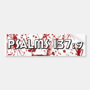 Bumpersticker Psalms 137:9