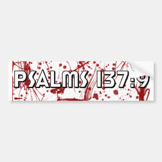 Bumpersticker Psalms 137:9 (Voorkant)