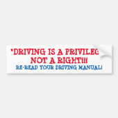 Bumpersticker "RIJDEN IS EEN PRIVILEGE" STUPID! (Voorkant)