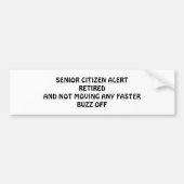 Bumpersticker SENIOR CITIZEN ALERT-SENIOR HUMOR (Voorkant)