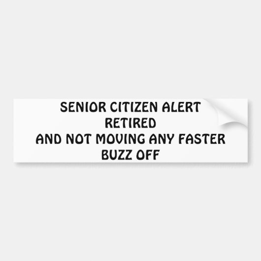 BUMPERSTICKER SENIOREN ALERT-SENIORE HUMOR (Voorkant)