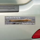 Bumpersticker Slug Life (Op auto)