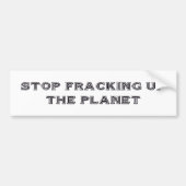 Bumpersticker "Stop Fracking" (Voorkant)