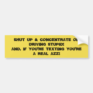 Bumpersticker TALK EN TEXTING SCHRIJF JE AUTO.