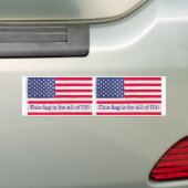 Bumpersticker-This flag is for All of US! bericht Bumpersticker (Op auto)