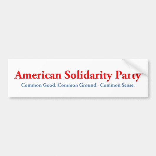 Bumpersticker van de American Solidarity Party (Voorkant)