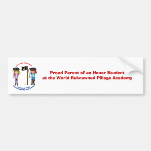 Bumpersticker van de Pillage Academy
