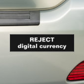 Bumpersticker voor digitale valuta afwijzen (Op auto)