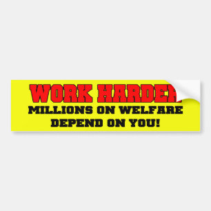 Bumpersticker voor harder werken
