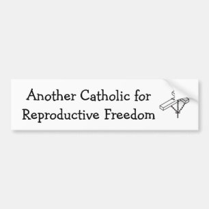 bumpersticker voor pro-keuze katholieken