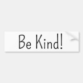 Bumpersticker Wees Aardig! (Voorkant)