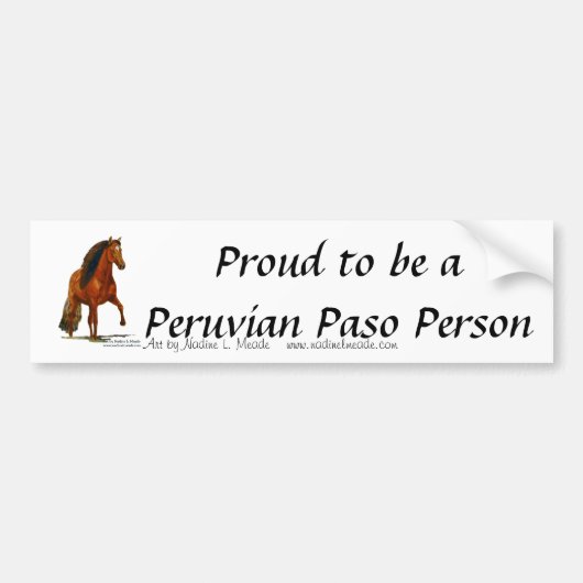 Bumpersticker, wees een Peruaanse Paso Peron Bumpersticker (Voorkant)