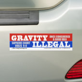 Bumpersticker: Zwaartekrachtregel illegaal door su Bumpersticker (Op auto)