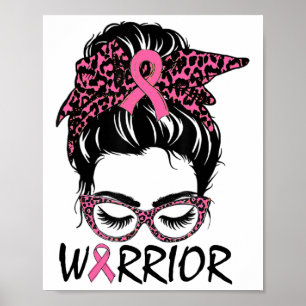 Bun Borstkanker Draag Roze Krijger Poster