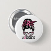 Bun Borstkanker Draag Roze Krijger Ronde Button 5,7 Cm (Voorkant /achterkant)
