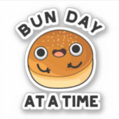 Bun Day in een tijd grappig voedselpakket Sticker (Voorkant)