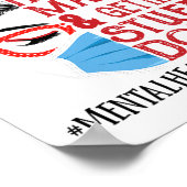 Bun Face Mask Getting Stuff Mental Health Worker Poster (Hoek)