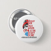 Bun Face Mask Getting Stuff Mental Health Worker Ronde Button 5,7 Cm (Voorkant /achterkant)
