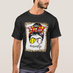 Bun Hair Leopard Bleaching Baseball Mam Life Messy T-shirt