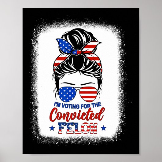 Bun ik stem op de veroordeelde misdadiger Trump Gi Poster (Voorkant)