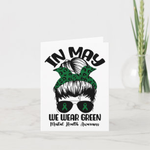 BUN In mei Draag we Green Mental Health Awareness  Kaart