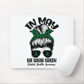 BUN In mei Draag we Green Mental Health Awareness Muismat (Met muis)