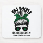 BUN In mei Draag we Green Mental Health Awareness Muismat (Voorkant)