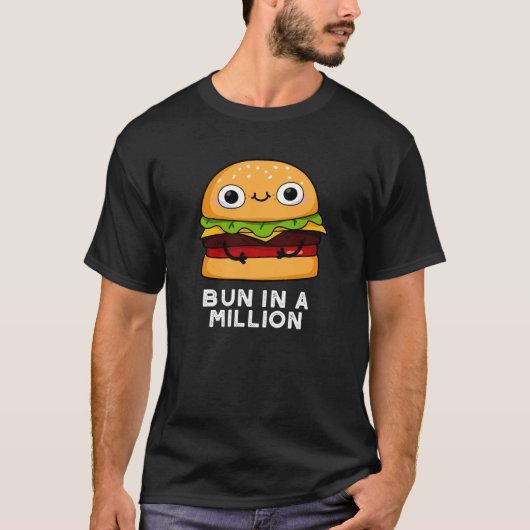 Bun in Million Funny Burger Pun Dark BG T-shirt (Voorkant)