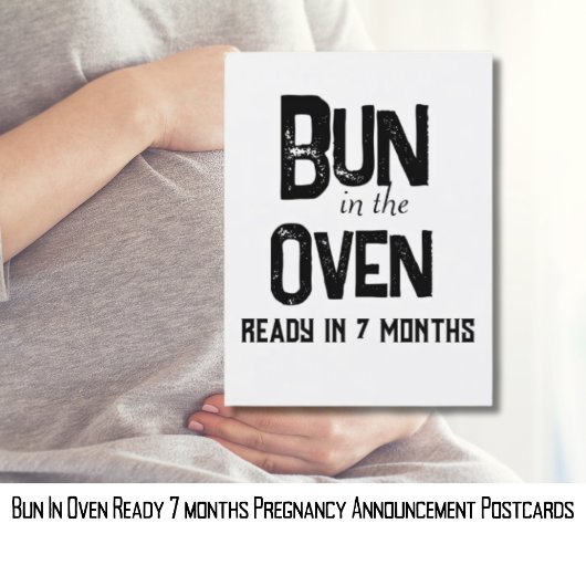 Bun in Oven Ready 7 maanden Zwangerschap Aankondig Briefkaart